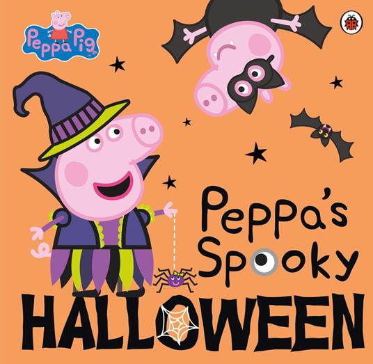 Peppa Pig: Peppa's Spooky Halloween - Peppa Pig - ebook