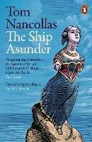 The Ship Asunder: A Maritime History of Britain in Eleven Vessels