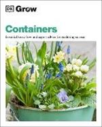 Grow Containers: Essential Know-how and Expert Advice for Gardening Success