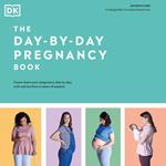 The Day-by-Day Pregnancy Book