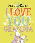 Peter Rabbit I Love You Grandpa