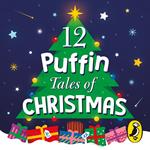 12 Puffin Tales of Christmas