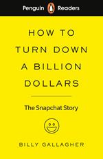 Penguin Readers Level 2: How to Turn Down a Billion Dollars (ELT Graded Reader)