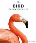 Bird: The Definitive Visual Guide