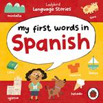 Ladybird Language Stories: My First Words in Spanish