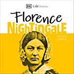 DK Life Stories: Florence Nightingale