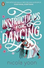 Instructions for Dancing: The Number One New York Times Bestseller