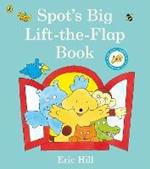 Spot's Big Lift-the-flap Book