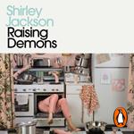 Raising Demons