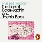 The Lion of Boaz-Jachin and Jachin-Boaz