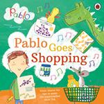 Pablo: Pablo Goes Shopping