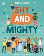 Shy and Mighty: Your Shyness is a Superpower