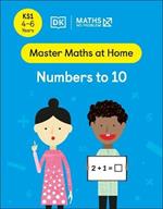 Maths — No Problem! Numbers to 10, Ages 4-6 (Key Stage 1)