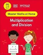 Maths — No Problem! Multiplication and Division, Ages 7-8 (Key Stage 2)