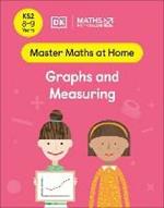Maths — No Problem! Graphs and Measuring, Ages 8-9 (Key Stage 2)