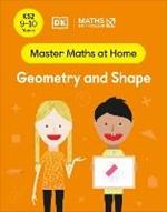 Maths — No Problem! Geometry and Shape, Ages 9-10 (Key Stage 2)