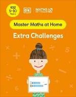 Maths — No Problem! Extra Challenges, Ages 9-10 (Key Stage 2)