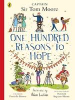 One Hundred Reasons To Hope: True stories of everyday heroes