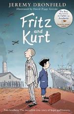 Fritz and Kurt