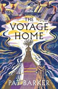 Libro in inglese The Voyage Home Pat Barker