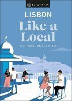 Lisbon Like a Local: By the People Who Call It Home