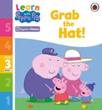 Learn with Peppa Phonics Level 3 Book 1 – Grab the Hat! (Phonics Reader)