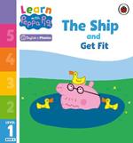 Learn with Peppa Phonics Level 1 Book 8 – The Ship and Get Fit (Phonics Reader)