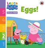 Learn with Peppa Phonics Level 2 Book 10 – Eggs! (Phonics Reader)