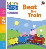 Learn with Peppa Phonics Level 4 Book 7 – Beat the Train (Phonics Reader)