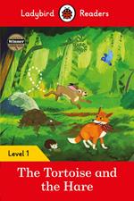 Ladybird Readers Level 1 - The Tortoise and the Hare (ELT Graded Reader)