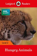 Ladybird Readers Level 2 - BBC Earth - Hungry Animals (ELT Graded Reader)