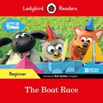 Ladybird Readers Beginner Level - Timmy Time - The Boat Race (ELT Graded Reader)