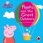 Peppa Pig: Peppa and the Great Outdoors