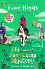 Ellie and the Pony Camp Mystery