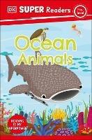 DK Super Readers Pre-Level Ocean Animals