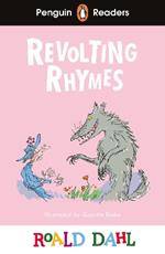 Penguin Readers Level 2: Roald Dahl Revolting Rhymes (ELT Graded Reader)