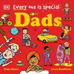 Every One is Special: Dads