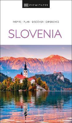 DK Eyewitness Slovenia - DK Eyewitness - cover