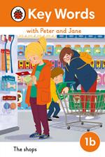 Key Words with Peter and Jane Level 1b – The Shops