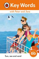 Key Words with Peter and Jane Level 6b – Sun, Sea and Sand