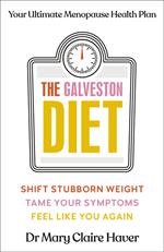 The Galveston Diet