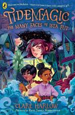 Tidemagic: The Many Faces of Ista Flit