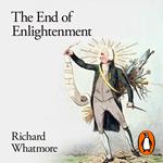 The End of Enlightenment