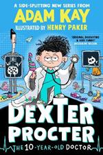 Dexter Procter the 10-Year-Old Doctor