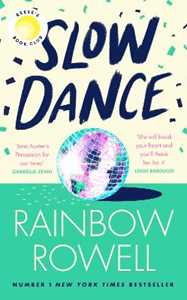 Libro in inglese Slow Dance Rainbow Rowell