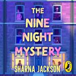 The Nine Night Mystery