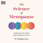 The Science of Menopause