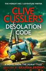 Clive Cussler’s Desolation Code