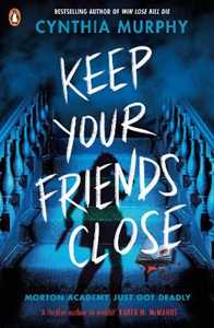 Libro in inglese Keep Your Friends Close Cynthia Murphy