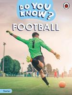 Do You Know? Starter Level – Football